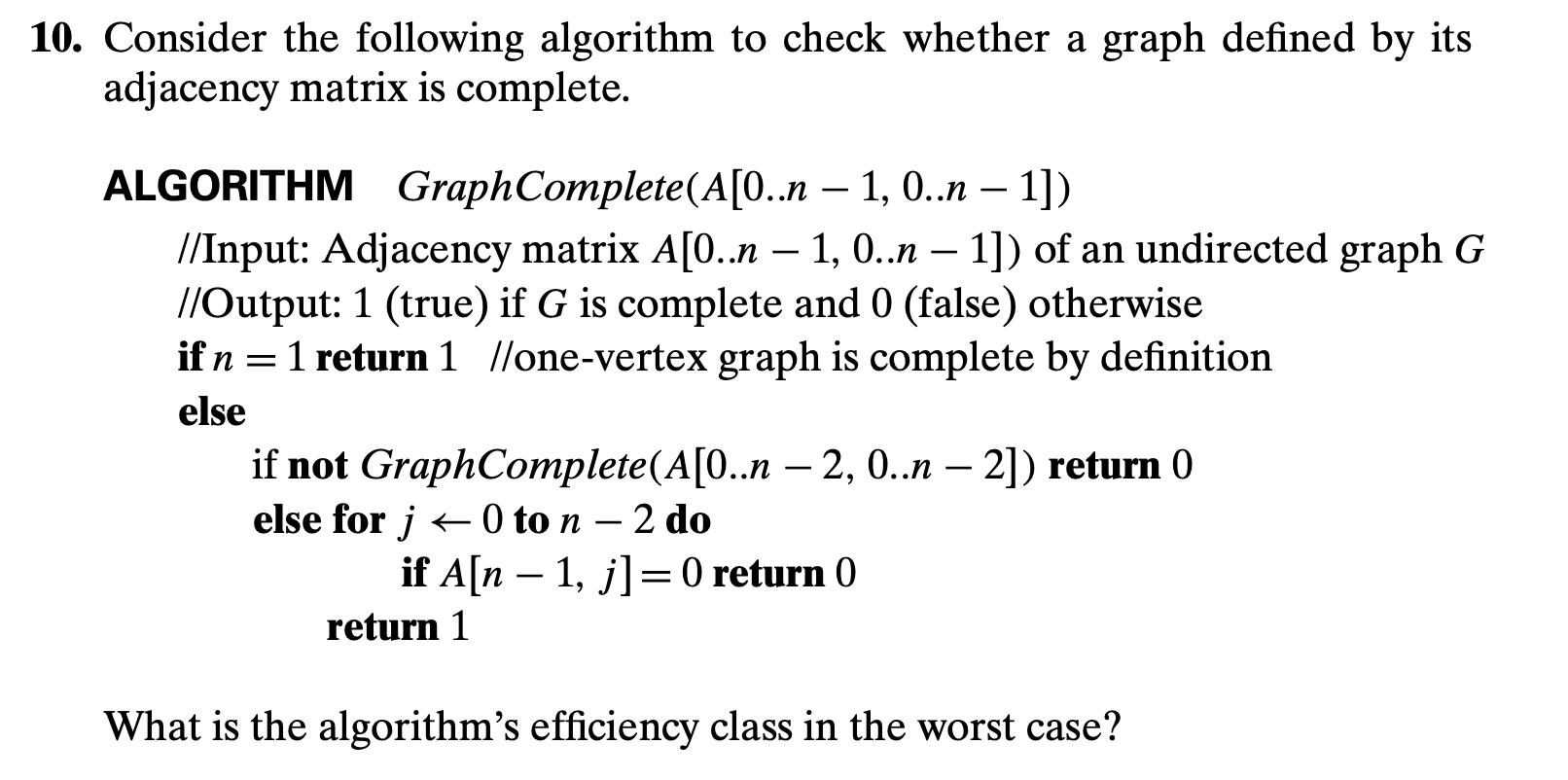 solved-10-consider-the-following-algorithm-to-check-whether-chegg