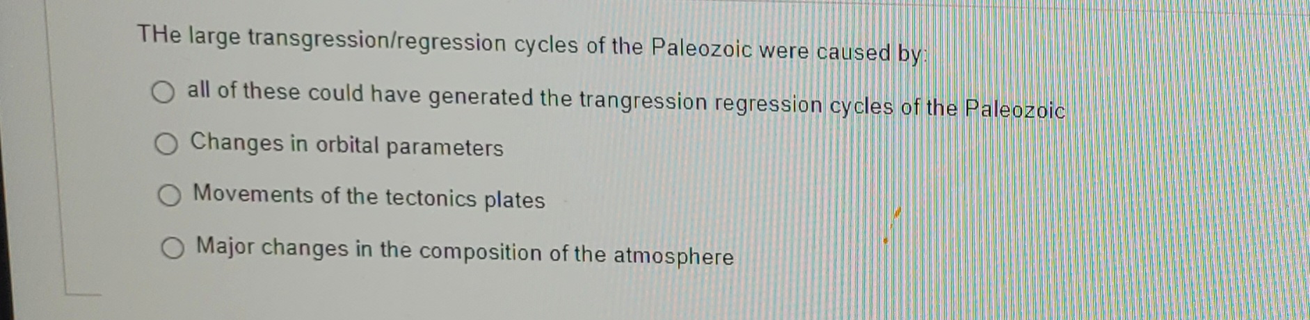 Solved THe large transgression/regression cycles of the | Chegg.com