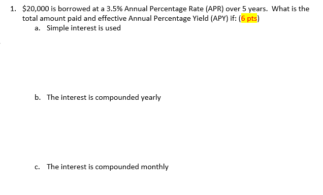 solved-1-20-000-is-borrowed-at-a-3-5-annual-percentage-chegg