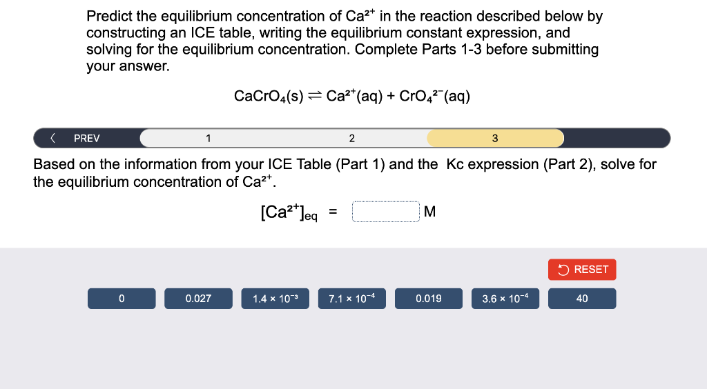 Predict the equilibrium concentration of Ca²+ in the reaction described below by
constructing an ICE table, writing the equil