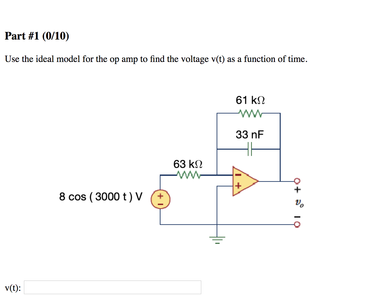 Solved Part #1 (0/10) Use the ideal model for the op amp to | Chegg.com