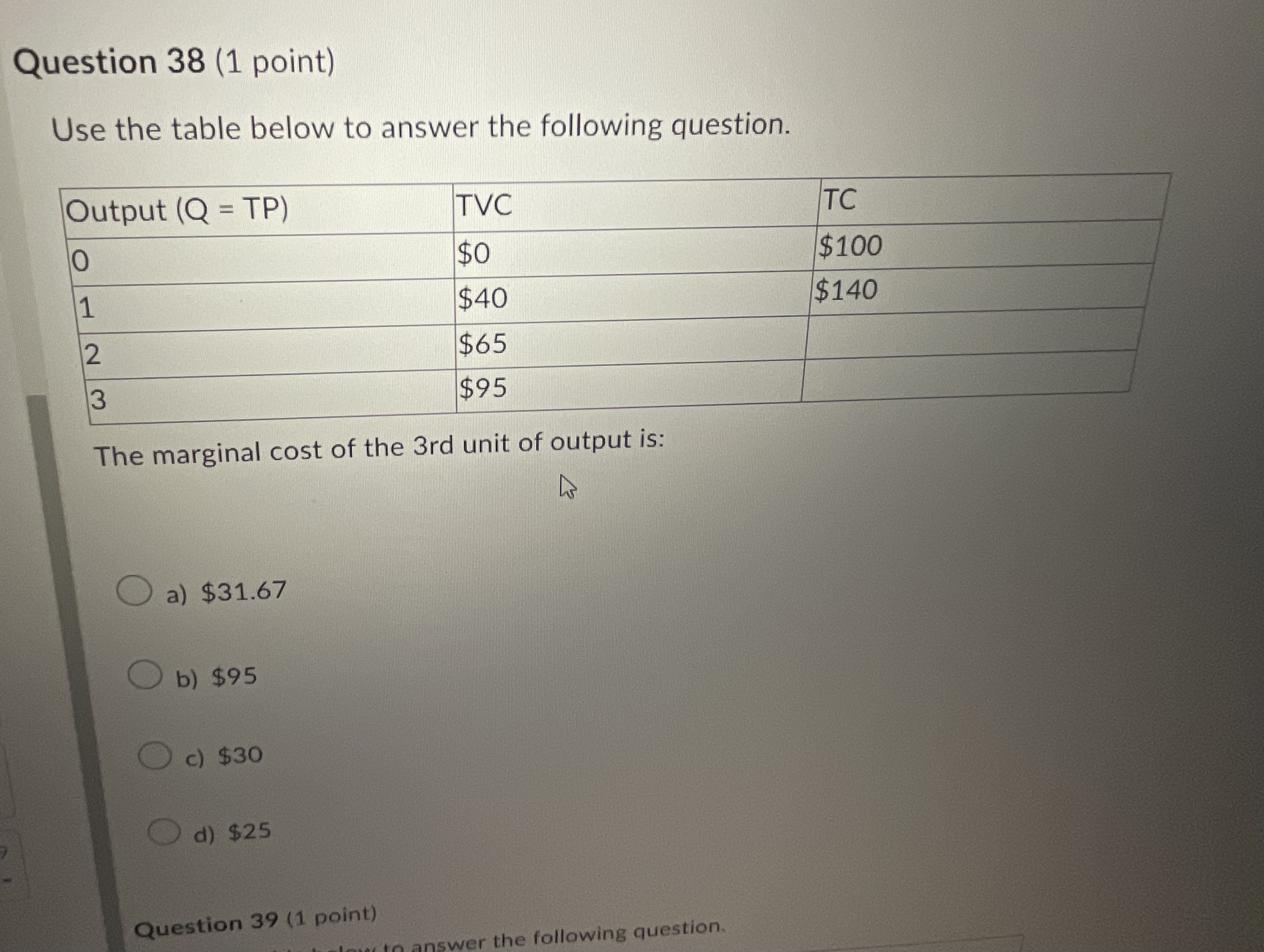 Solved Question 38 (1 ﻿point)Use the table below to answer | Chegg.com
