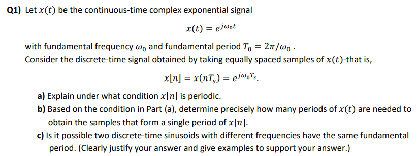 Solved Q1) Let X(t) Be The Continuous-time Complex | Chegg.com