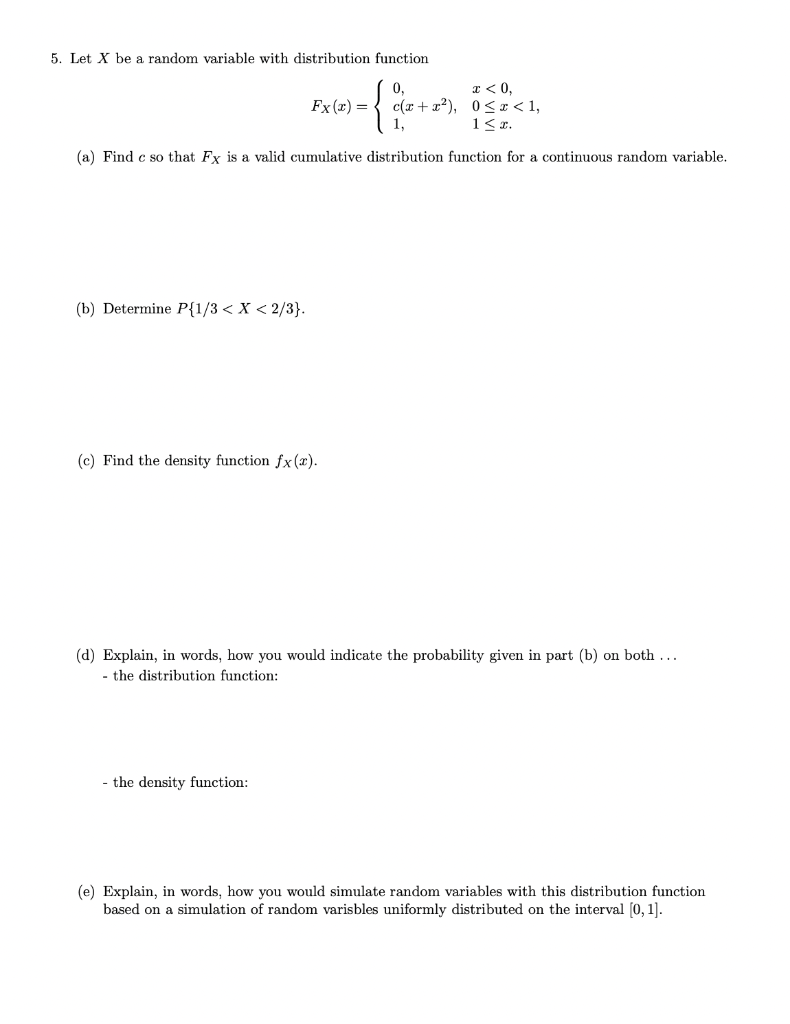 Solved 5. Let X be a random variable with distribution | Chegg.com
