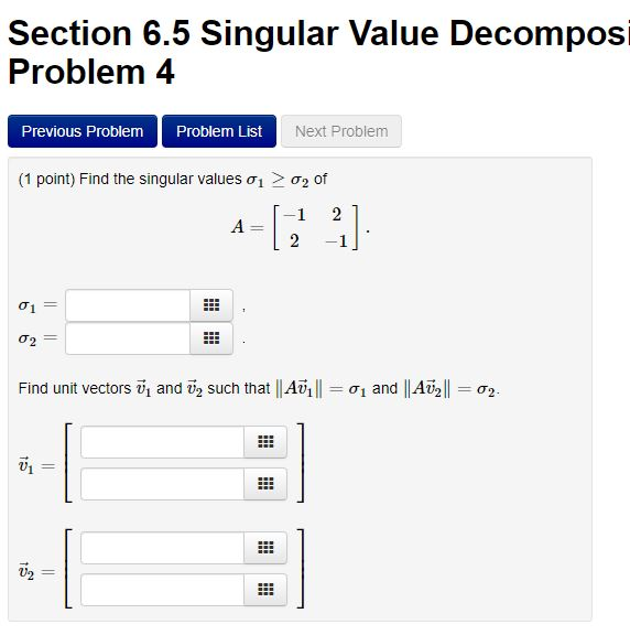 Solved Section 6.5 Singular Value Decomposi Problem 4 | Chegg.com