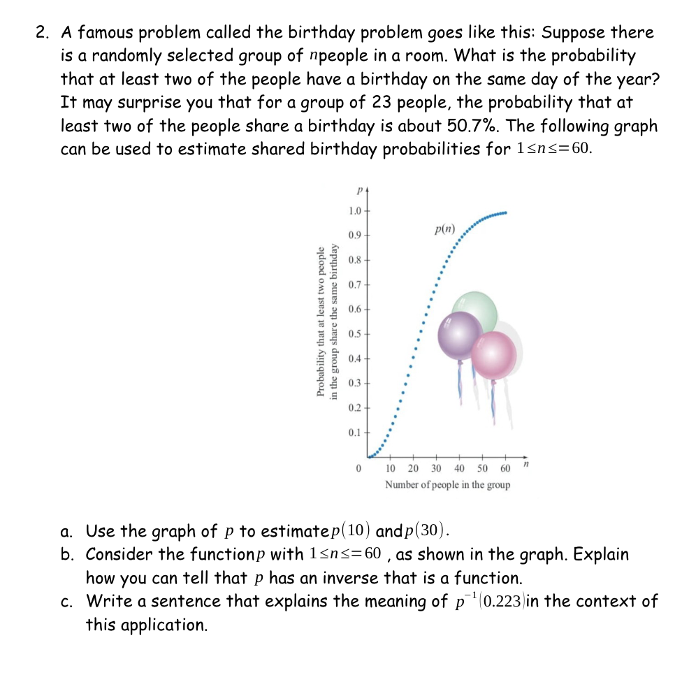 Solved 2. A Famous Problem Called The Birthday Problem Goes | Chegg.com