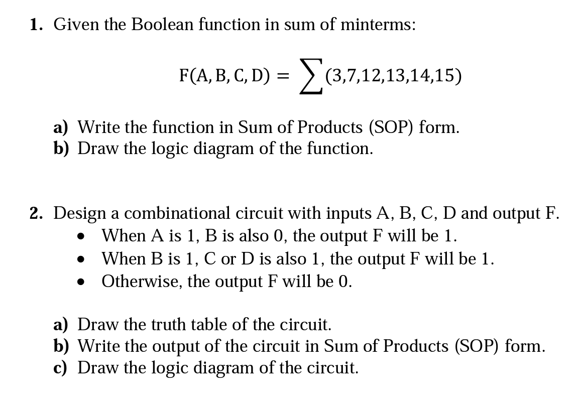 Solved 1. Given the Boolean function in sum of minterms: | Chegg.com