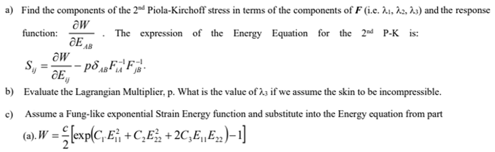 F: deformation gradient tensor diag(λ1, λ2, λ3). No | Chegg.com