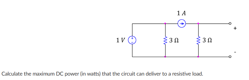 Solved Calculate the maximum DC power (in watts) that the | Chegg.com
