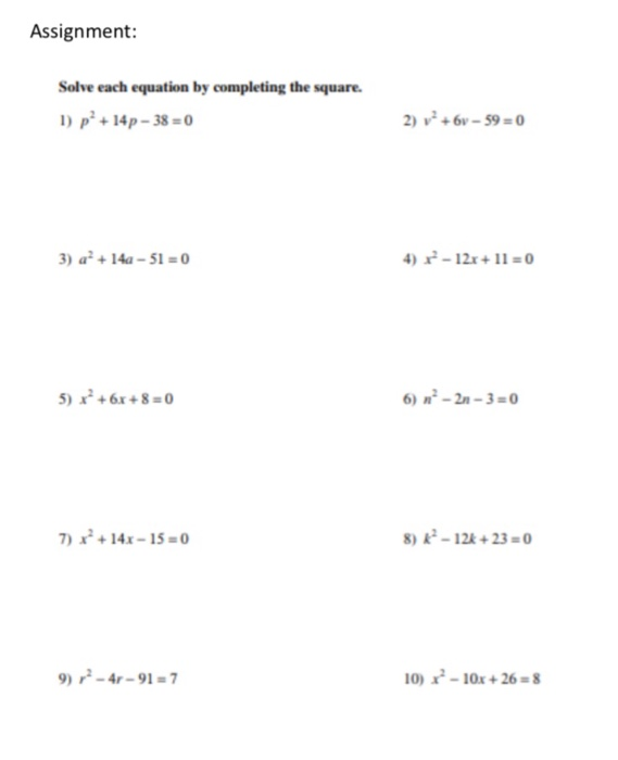 algebra 1 assignment solve each equation by completing the square