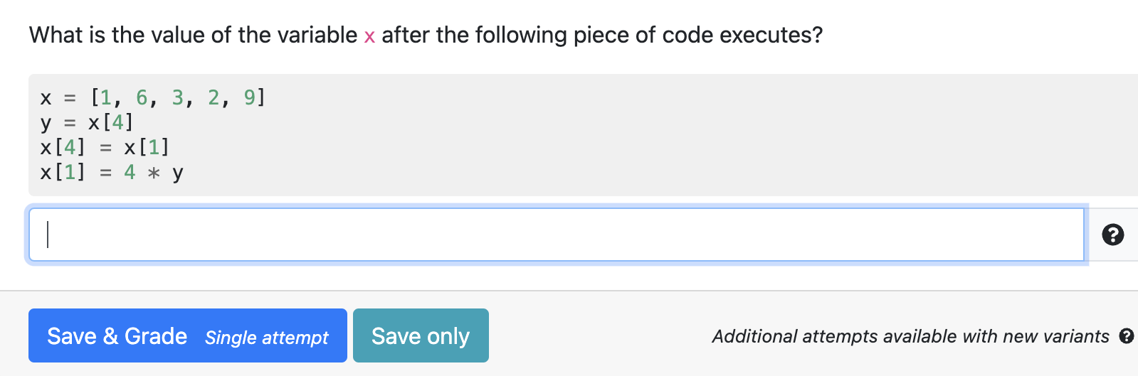 Solved What is the value of the variable x after the | Chegg.com
