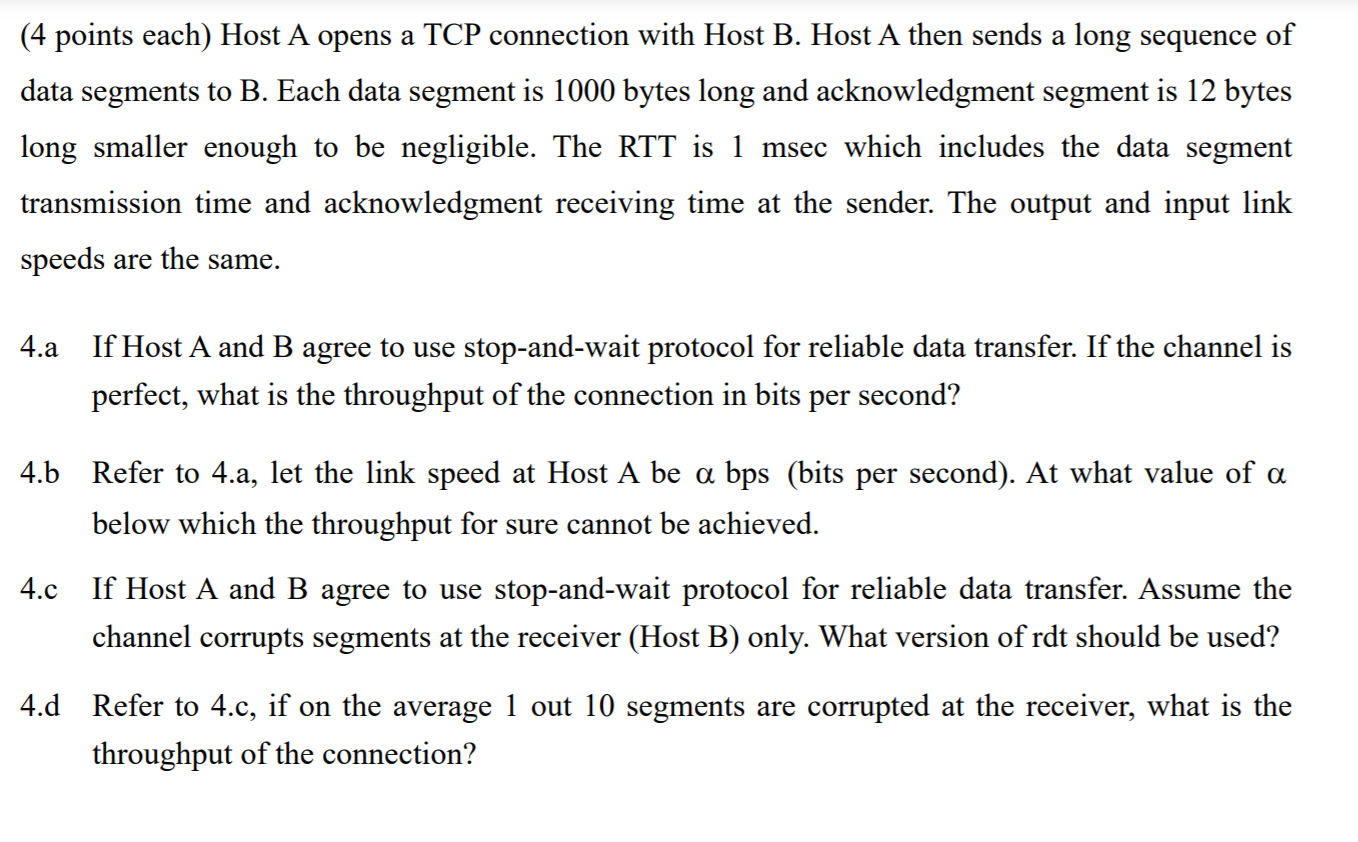 (4 points each) Host A opens a TCP connection with | Chegg.com