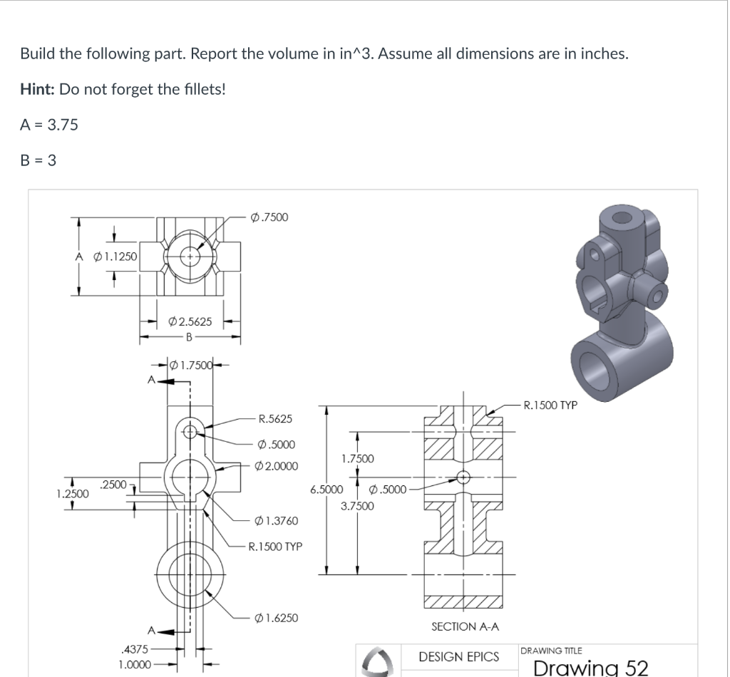 Solved Build The Following Part. Report The Volume In In∧3. | Chegg.com