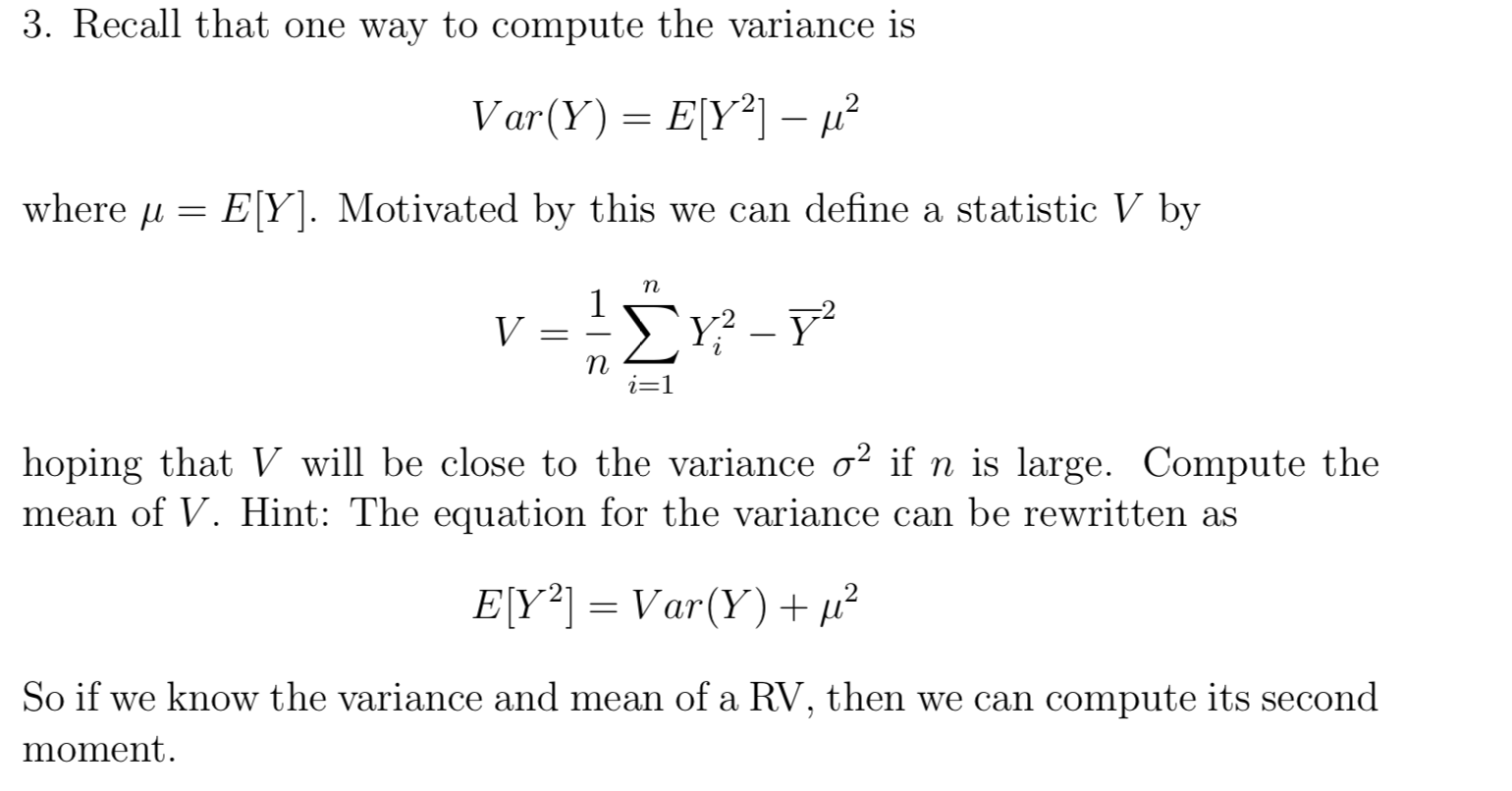 Solved 3 Recall That One Way To Compute The Variance Is Chegg Com