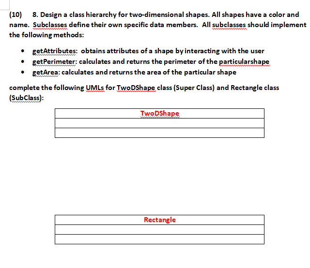 Solved java 8. Design a class hierarchy for two-dimensional | Chegg.com