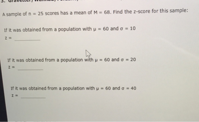Solved A sample of n 25 scores has a mean of M = 68, Find | Chegg.com