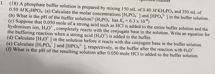 Solved Sanner (18) A phosphate buffer solution is prepared | Chegg.com