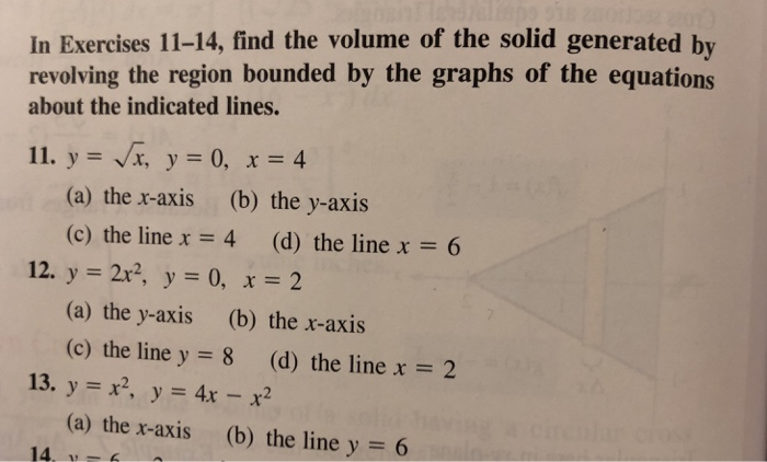 Solved In Exercises 11-14, find the volume of the solid | Chegg.com