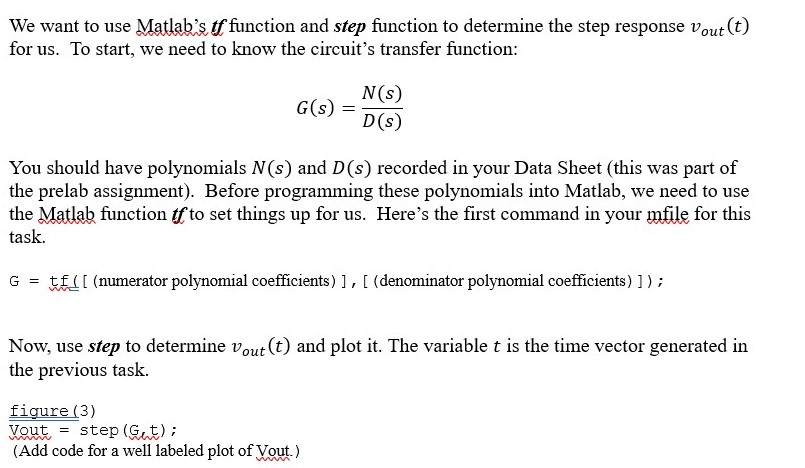Solved We want to use Matlab's tf function and step function | Chegg.com