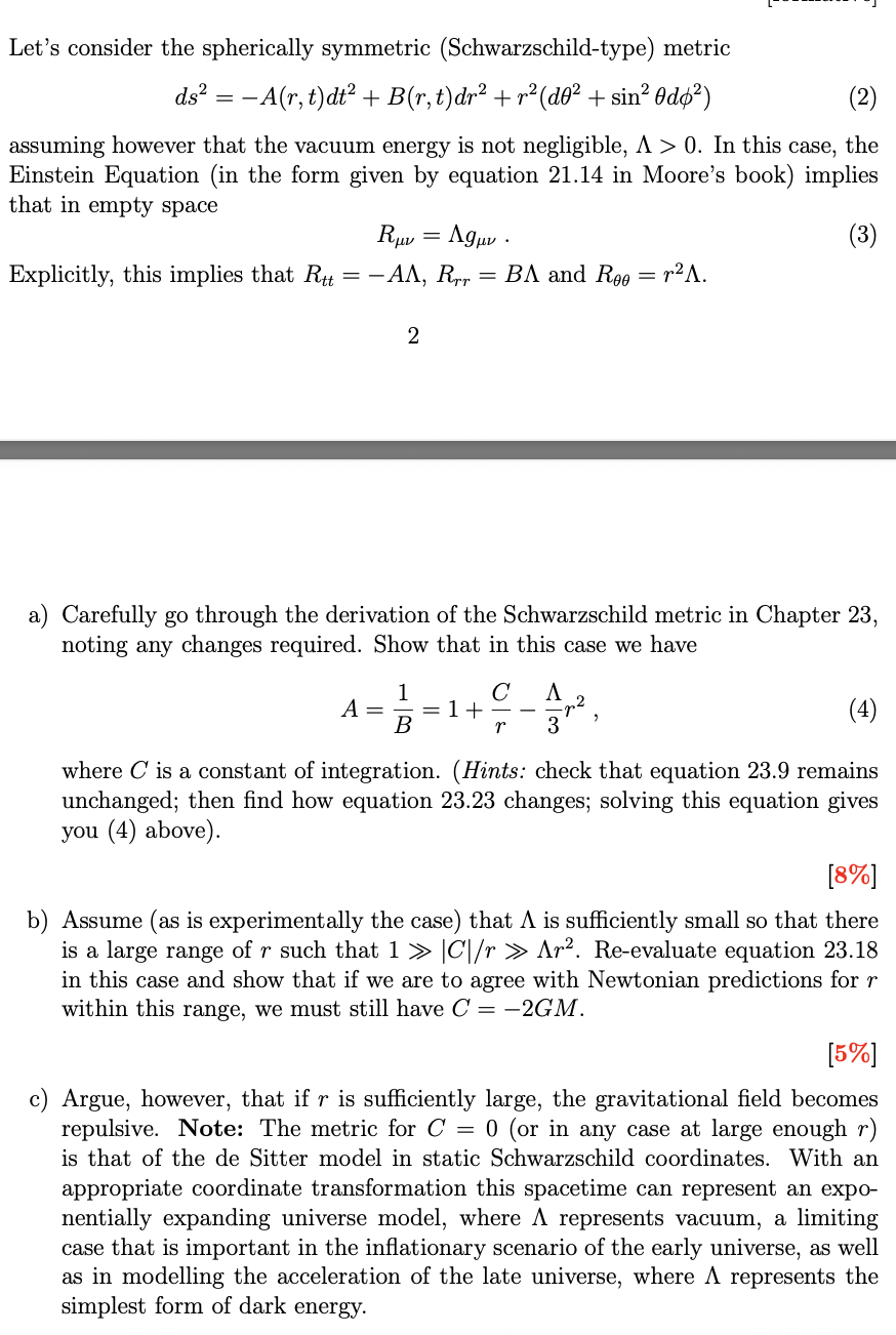 Solved Ds= - Let's Consider The Spherically Symmetric | Chegg.com