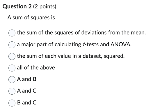 Solved Question 2 (2 Points) A Sum Of Squares Is The Sum Of | Chegg.com