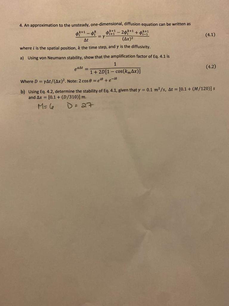 Δtϕik+1−ϕik=γ(Δx)2ϕi+1k+1−2ϕik+1+ϕi−1k+1 where i is | Chegg.com