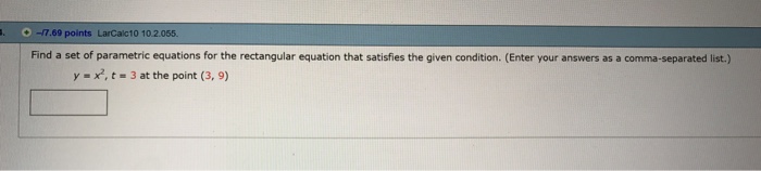 Solved Find a set of parametric equations for the | Chegg.com