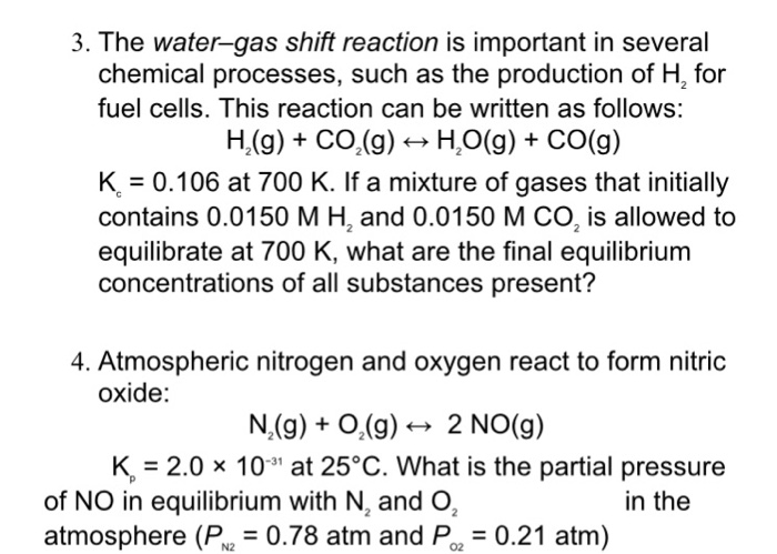 Solved 3. The water-gas shift reaction is important in | Chegg.com