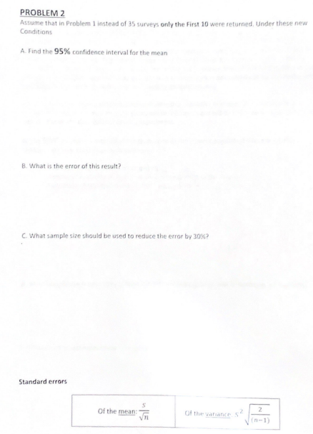 Solved SAMPLE SIZE Name: PROBLEM 1 A survey was conducted in | Chegg.com