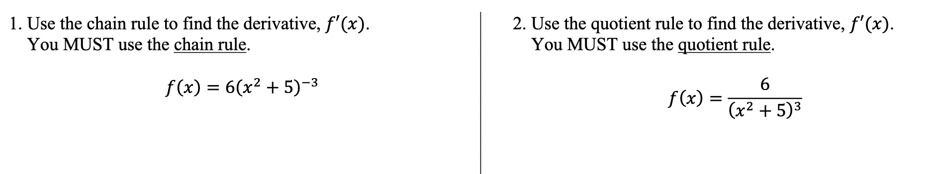 solved-1-use-the-chain-rule-to-find-the-derivative-f-x-chegg