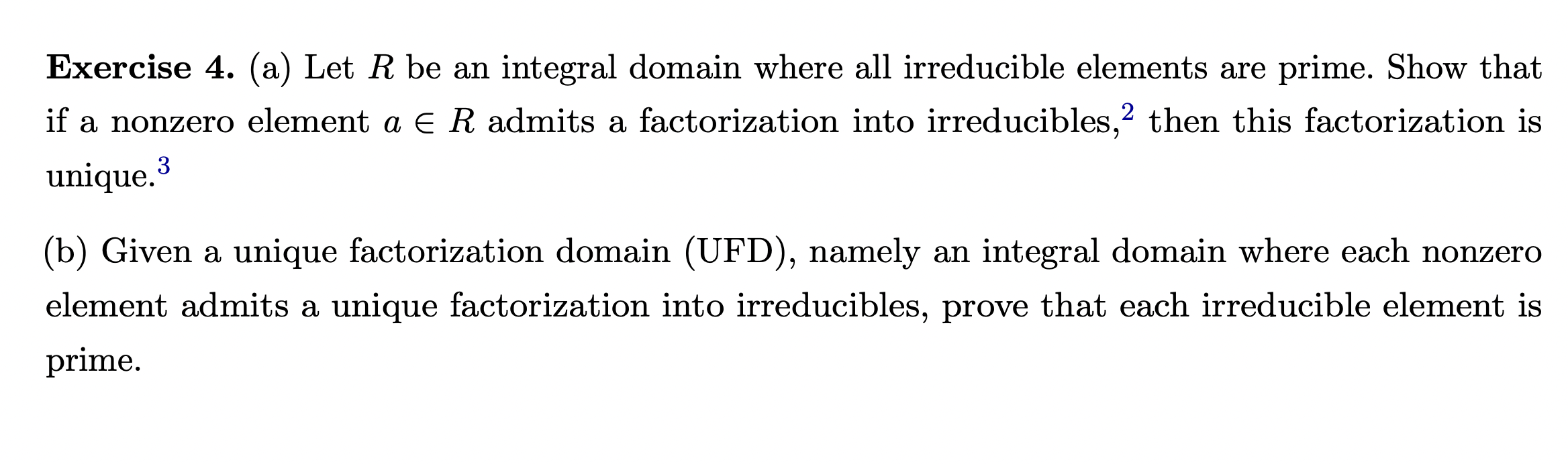 Solved 2 Exercise 4. (a) Let R be an integral domain where | Chegg.com