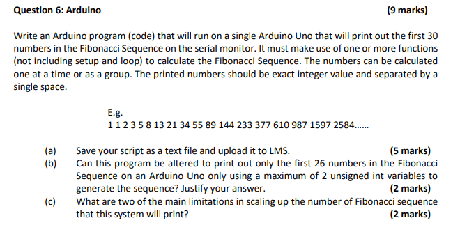 Question 6: Arduino (9 marks) Write an Arduino | Chegg.com