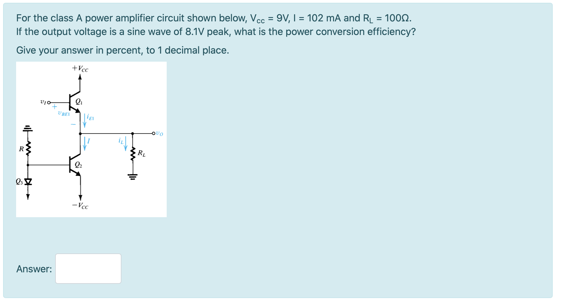 Solved For the class A power amplifier circuit shown below, | Chegg.com