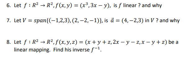 Solved 6 Let F R2 R2 F X Y X3 3x Y Is F Lin Chegg Com