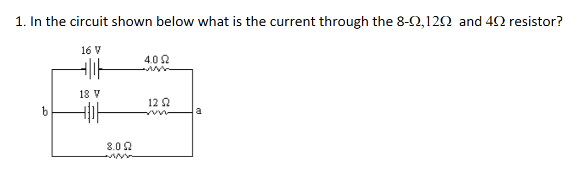 Solved 1. In the circuit shown below what is the current | Chegg.com