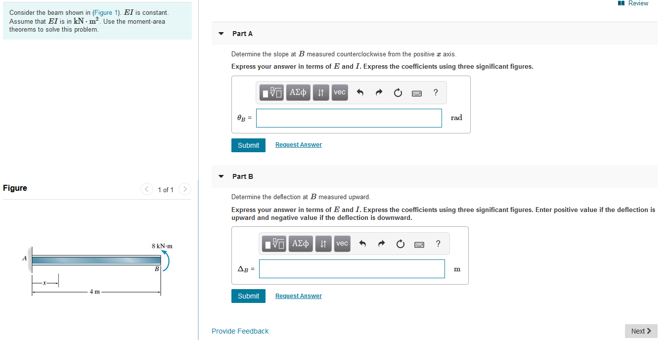 Solved A Review Consider the beam shown in (Figure 1). EI is | Chegg.com