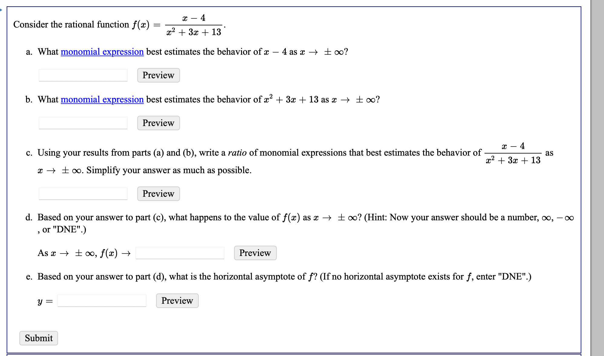 Solved Consider the rational function f(x)=x2+3x+13x−4. a. | Chegg.com