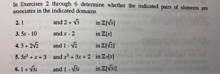 Solved Exercises 2 through 6 determine whether the indicated | Chegg.com