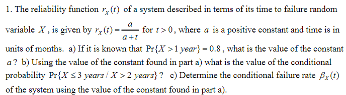 but 2. The reliability function rz(t) of a system | Chegg.com