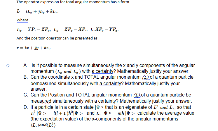 Solved The operator expression for total angular momentum | Chegg.com