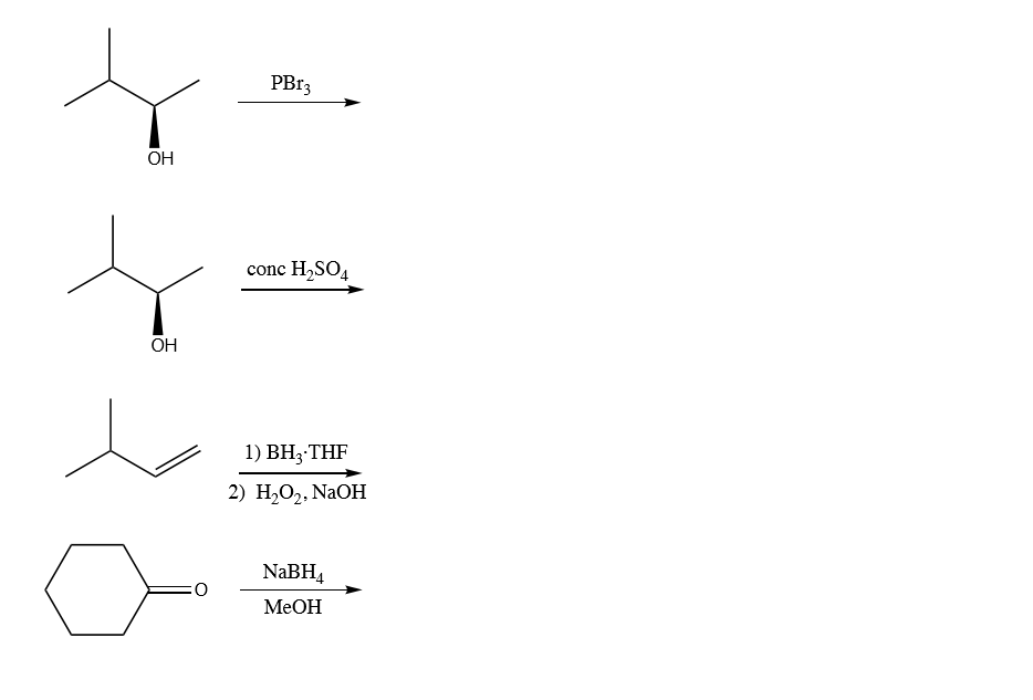 Solved PBr3 OH conc H2SO4 OH 1) BHz-THF 2) H2O2. NaOH NaBH4 | Chegg.com