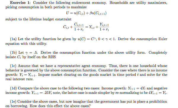 Exercise 1: Consider the following endowment economy. | Chegg.com