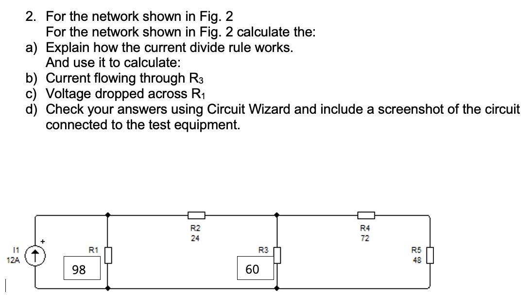 Solved 2. For the network shown in Fig. 2 For the network | Chegg.com