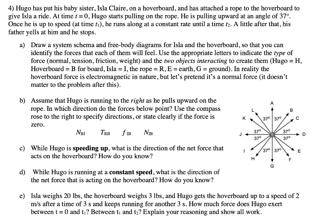 Solved 4) Hugo Has Put His Baby Sister, Isla Claire, On A | Chegg.com