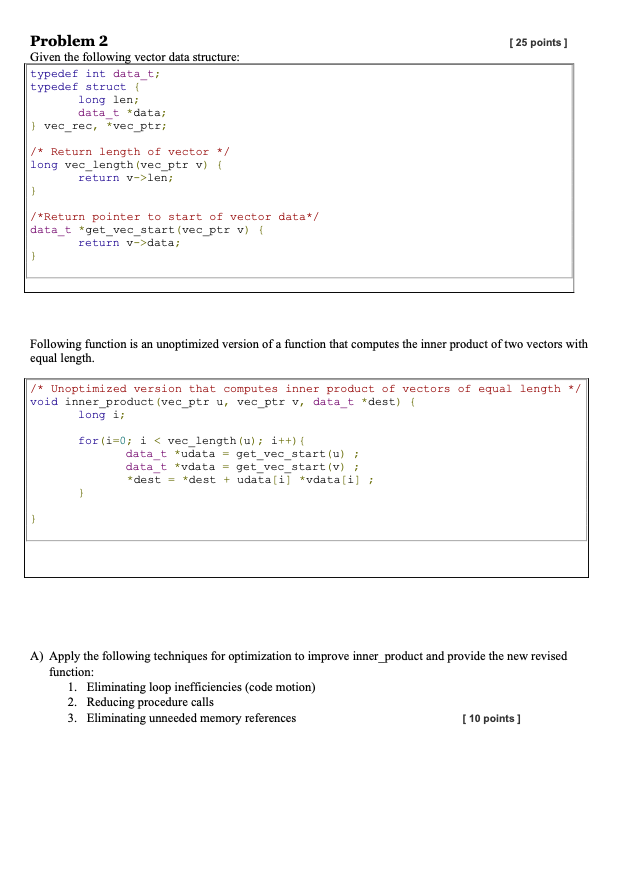 Solved [ 25 points ] Problem 2 Given the following vector | Chegg.com