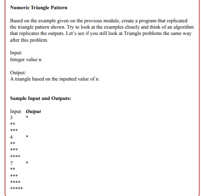 Solved Numeric Triangle Pattern Based on the example given | Chegg.com