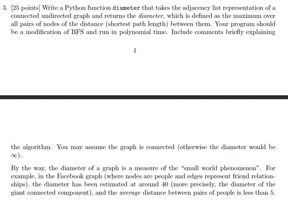 3. [25 points] Write a Python function diameter that | Chegg.com