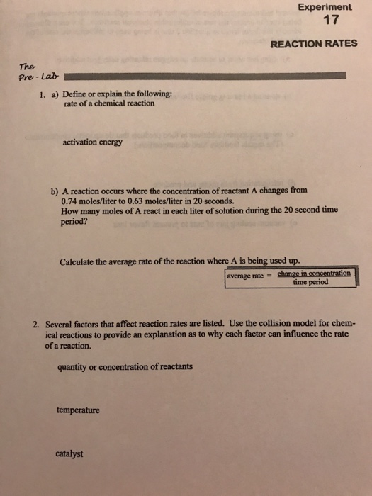 Solved Experiment 17 REACTION RATES The Pre-Lab 1. a) Define | Chegg.com