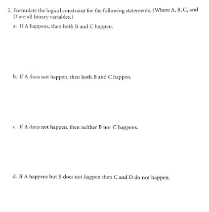 2. Formulate The Logical Constraint For The Following | Chegg.com