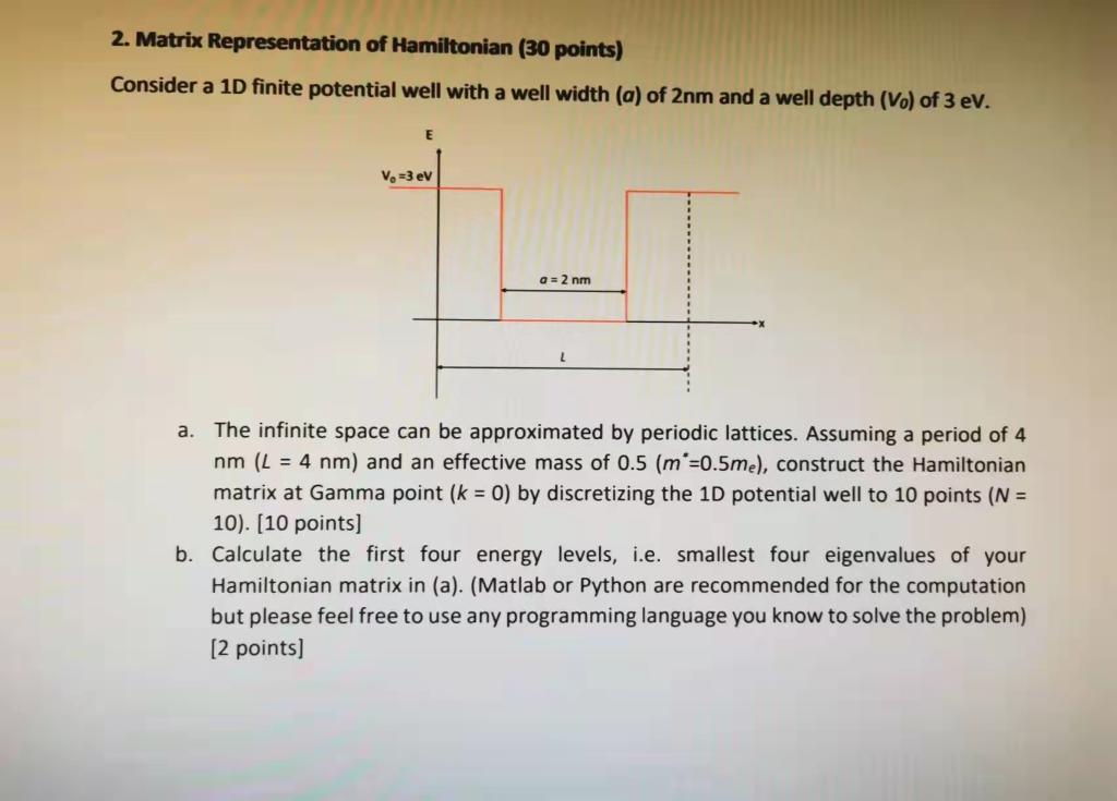 2. Matrix Representation Of Hamiltonian (30 Points) | Chegg.com